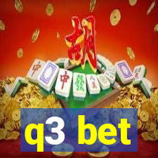 q3 bet